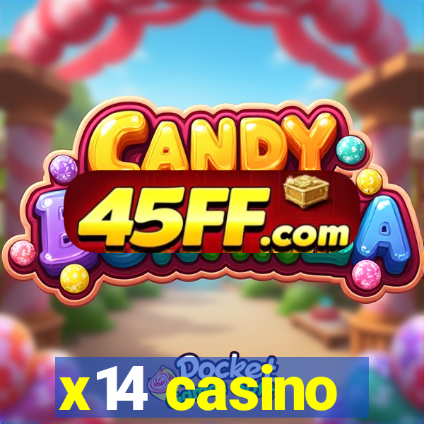 x14 casino